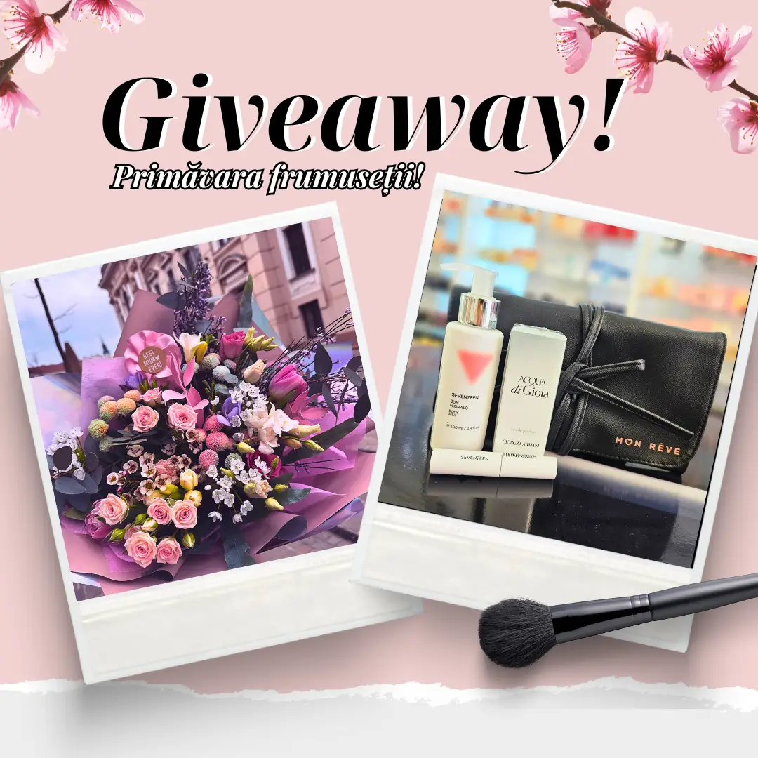 Giveaway - primăvara frumuseții!